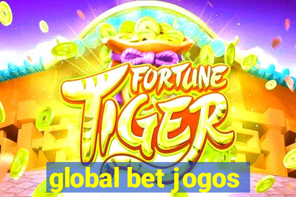 global bet jogos